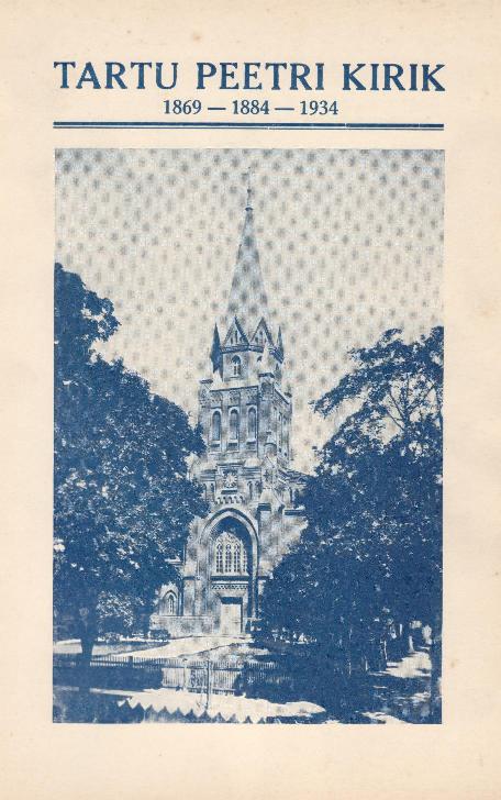 Tartu Peetri kirik 1869-1884-1934